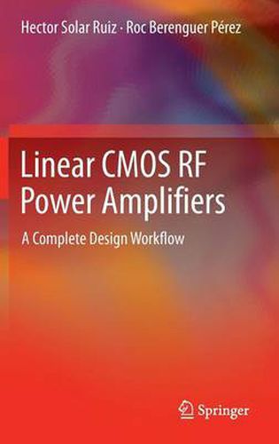 Cover image for Linear CMOS RF Power Amplifiers: A Complete Design Workflow