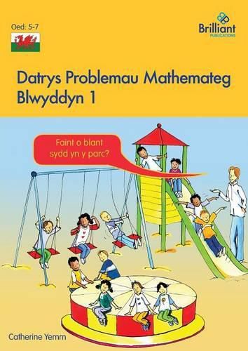 Datrys Problemau Mathemateg - Blwyddyn 1