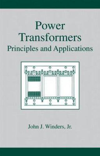 Cover image for Power Transformers: Principles and Applications