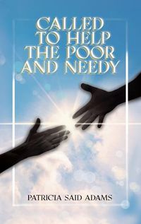 Cover image for Called to Help the Poor and Needy