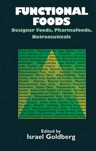 Cover image for Functional Foods: Designer Foods, Pharmafoods, Nutraceuticals