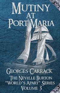 Cover image for Mutiny at Port Maria