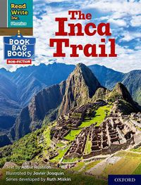 Cover image for Read Write Inc. Phonics: The Inca Trail (Grey Set 7 NF Book Bag Book 10)