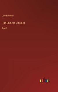 Cover image for The Chinese Classics