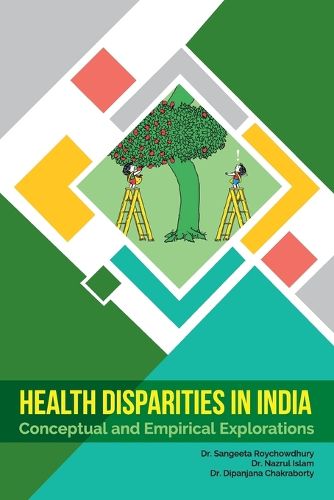 Cover image for Health Disparities in India