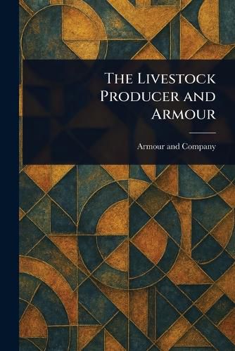 Cover image for The Livestock Producer and Armour