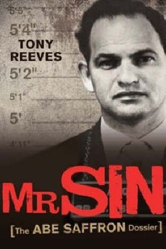 Mr Sin: The Abe Saffron dossier