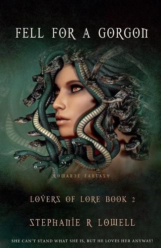 Cover image for Fell For A Gorgon