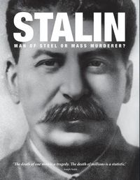Cover image for Stalin: Man of Steel or Mass Murderer?