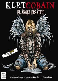 Cover image for Kurt Cobain: El Angel Erratico