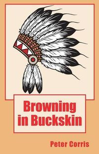 Cover image for Browning in Buckskin