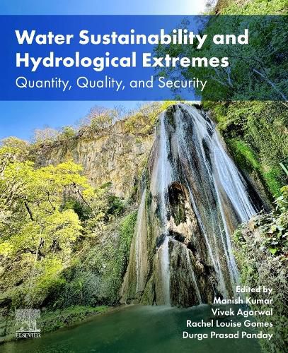 Cover image for Water Sustainability and Hydrological Extremes