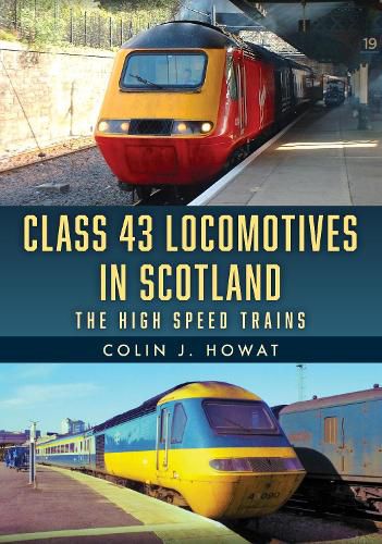 Cover image for Class 43 Locomotives in Scotland