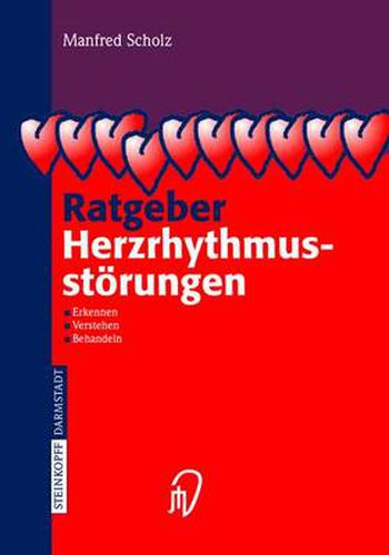 Cover image for Ratgeber Herzrhythmusstoerungen: Erkennen, Verstehen, Behandeln