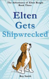 Cover image for Elten Gets Shipwrecked