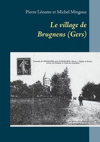 Cover image for Le village de Brugnens (Gers)