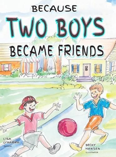 Cover image for Because Two Boys Became Friends