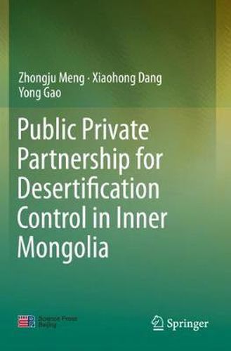 Cover image for Public Private Partnership for Desertification Control in Inner Mongolia