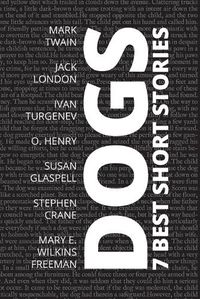 Cover image for 7 best short stories - Dogs