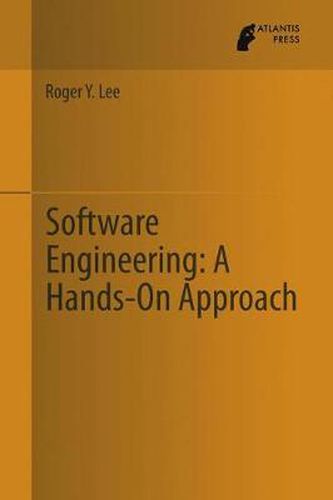 Software Engineering: A Hands-On Approach