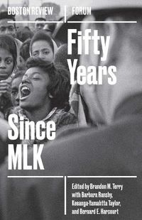 Cover image for Fifty Years Since MLK