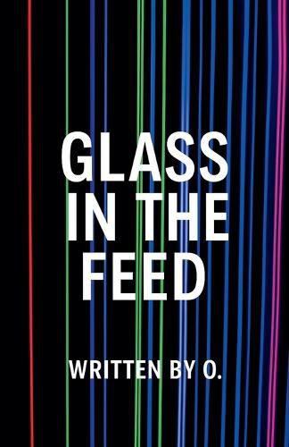 Cover image for Glass in the Feed