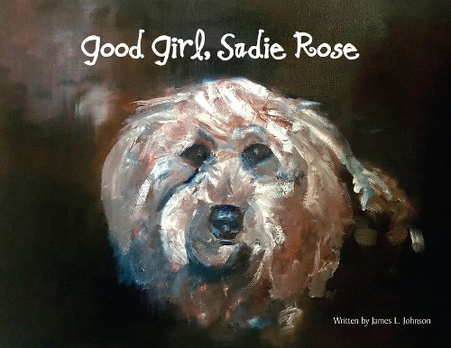 Cover image for Good Girl, Sadie Rose