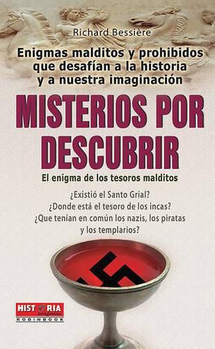 Misterios Por Descubrir: El Enigma de Los Tesoros Malditos