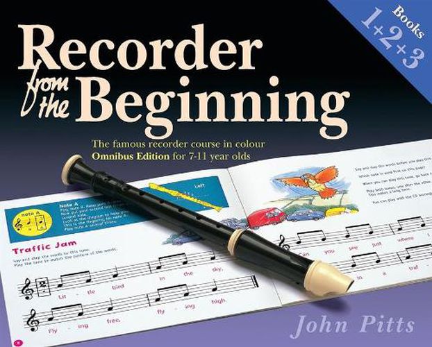 Cover image for Recorder From The Beginning Books 1, 2 & 3: Omnibus Edition for 7-11 year olds