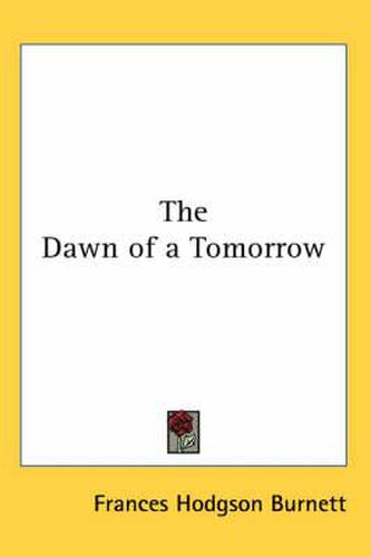 Cover image for The Dawn of a Tomorrow