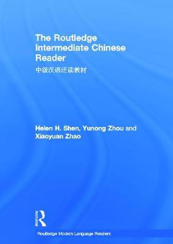 Cover image for The Routledge Intermediate Chinese Reader