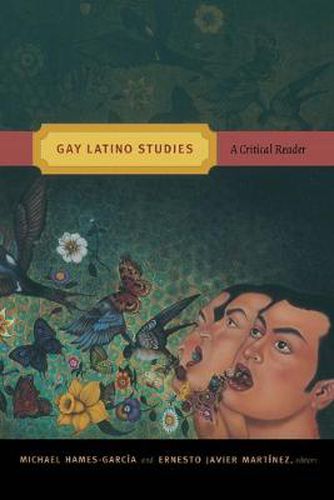 Cover image for Gay Latino Studies: A Critical Reader