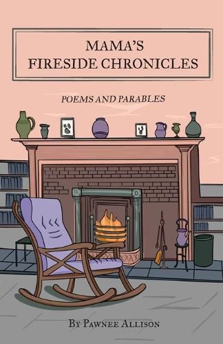 Cover image for Mama's Fireside Chronicles
