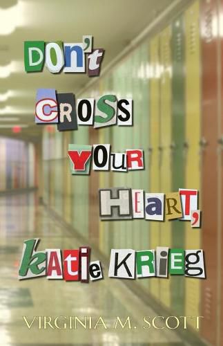 Don't Cross Your Heart, Katie Krieg