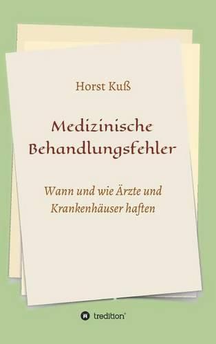 Cover image for Medizinische Behandlungsfehler