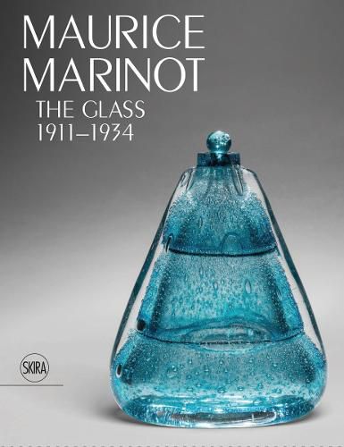 Cover image for Maurice Marinot: The Glass 1911-1934