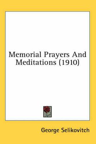 Cover image for Memorial Prayers and Meditations (1910)