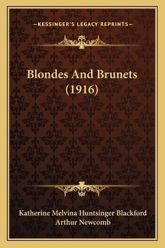 Blondes and Brunets (1916)