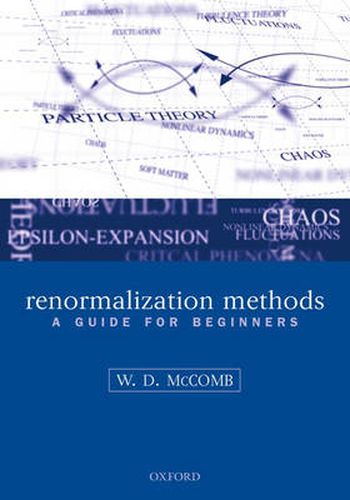 Cover image for Renormalization Methods: A Guide for Beginners