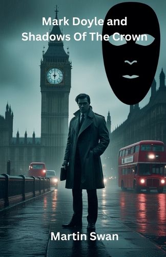 Cover image for Mark Doyle and Shadows Of The Crown