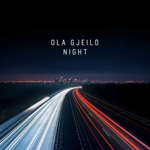 Ola Gjeilo: Night