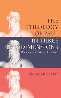 Cover image for The Theology of Paul in Three Dimensions