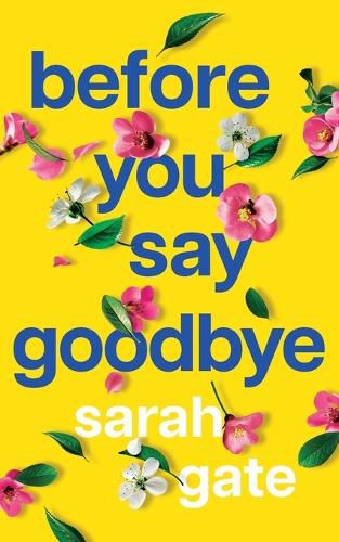 Before You Say Goodbye