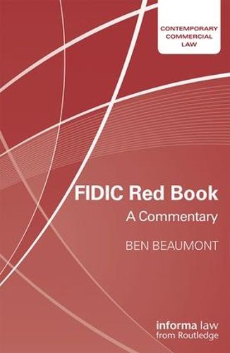 Cover image for FIDIC Red Book: A Commentary