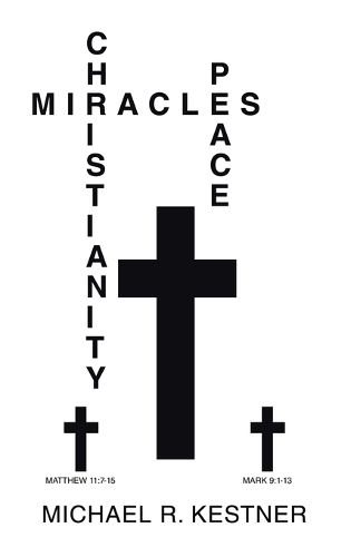 Cover image for Miracles, Christianity and Peace