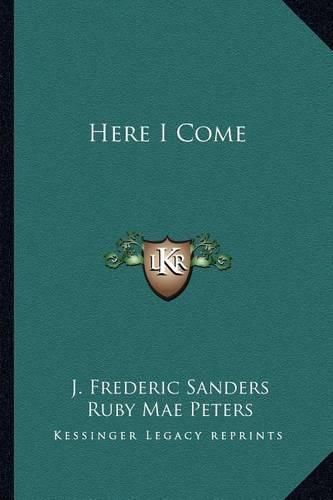 Cover image for Here I Come