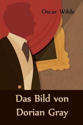 Cover image for Das Bild Von Dorian Gray: The Picture of Dorian Gray, German Edition