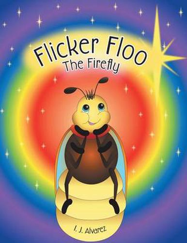 Cover image for Flicker Floo The Firefly