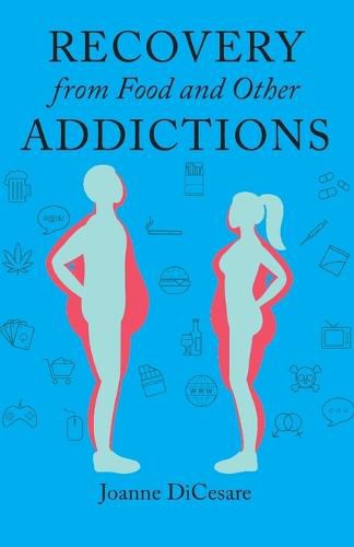 Cover image for Recovery from Food and Other Addictions