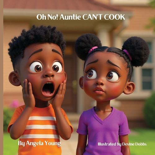 Cover image for Oh No! Auntie CAN'T COOK